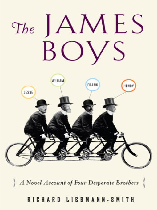 Title details for The James Boys by Richard Liebmann-Smith - Available